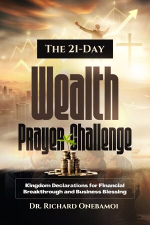 The 21-Day Wealth Prayer Challenge